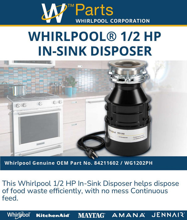 Whirlpool 1/2 HP Continuous Feed Garbage Disposal with Power Cord - 84211602